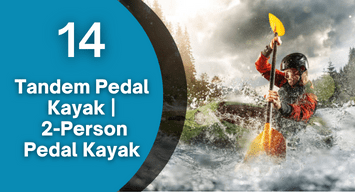 best tandem pedal kayak